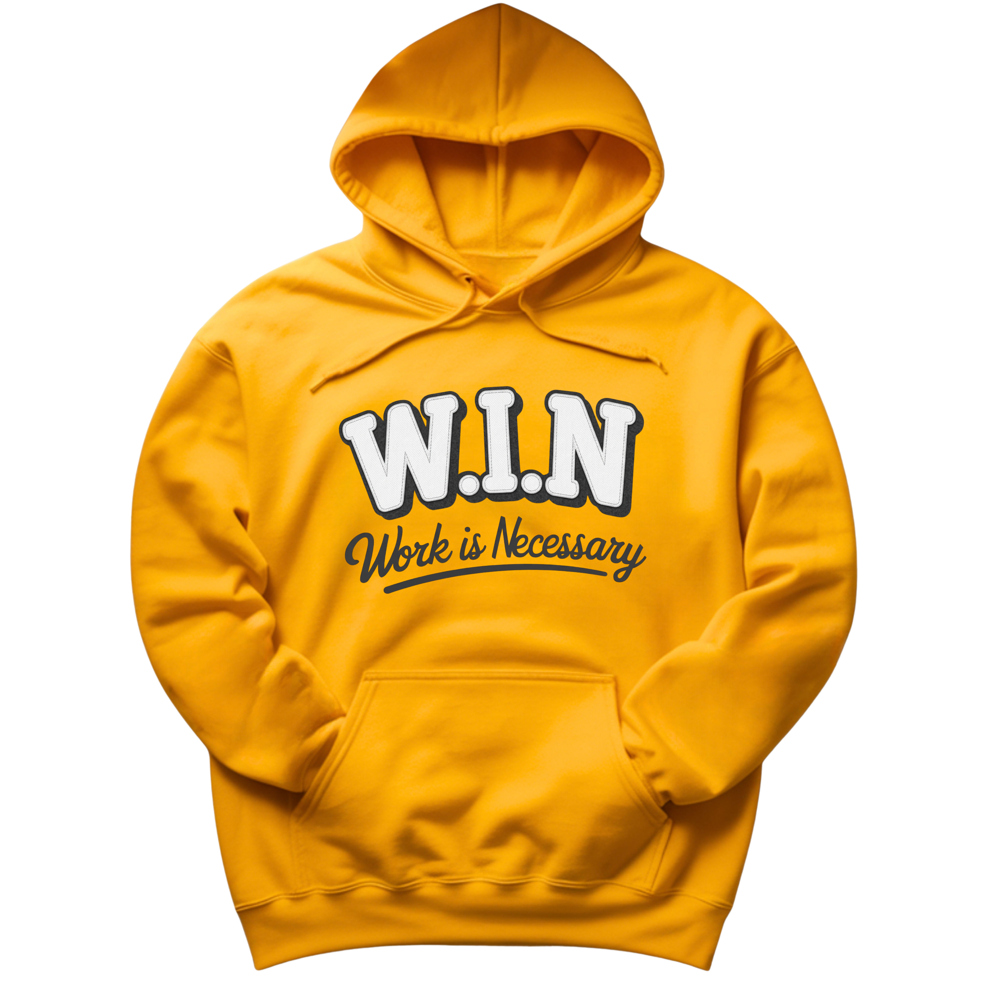 W.I.N. "Work is Necessary" Heavyweight Pullover Hoodie