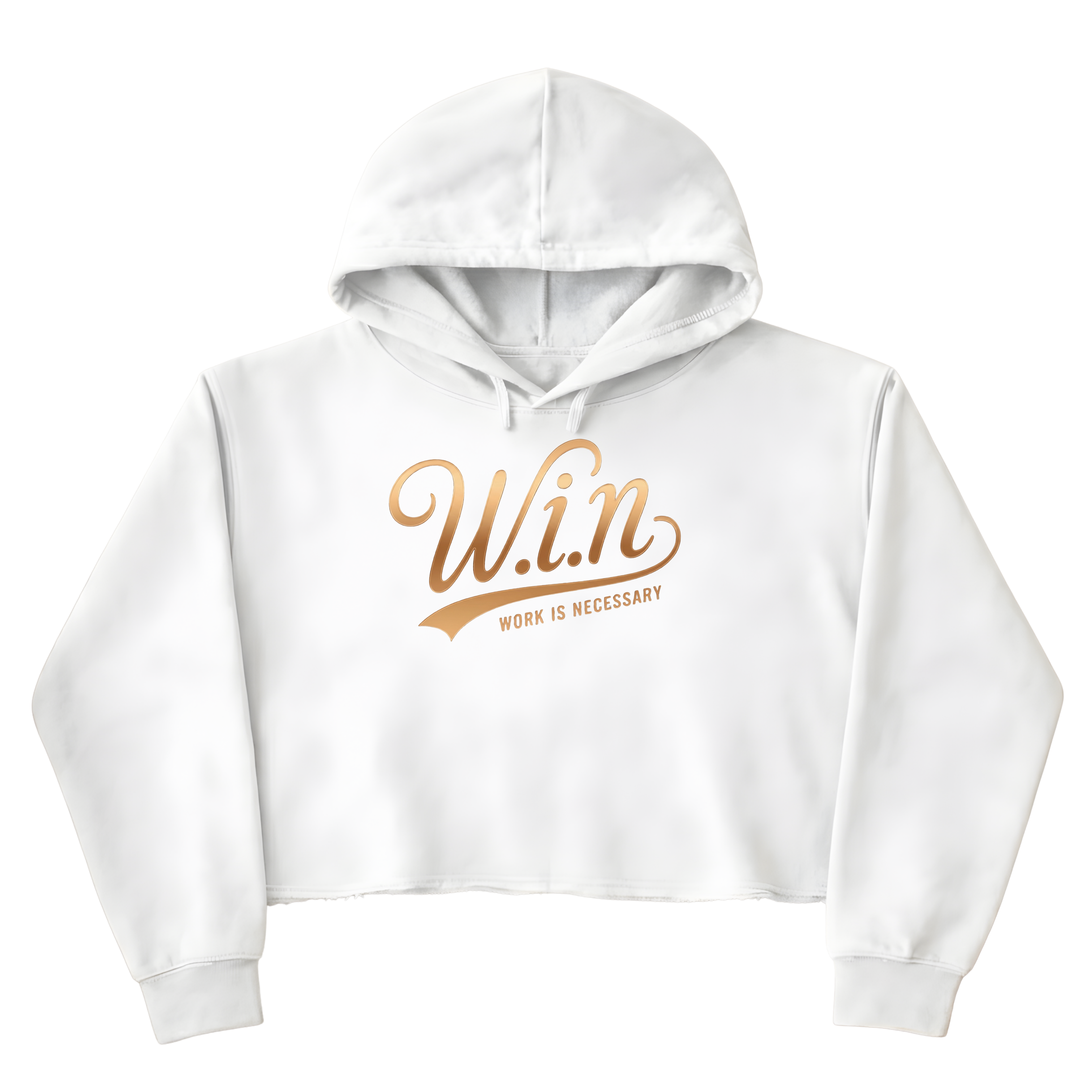 W.I.N. (Work Is Necessary) Women’s  Crop Hooded Sweatshirt